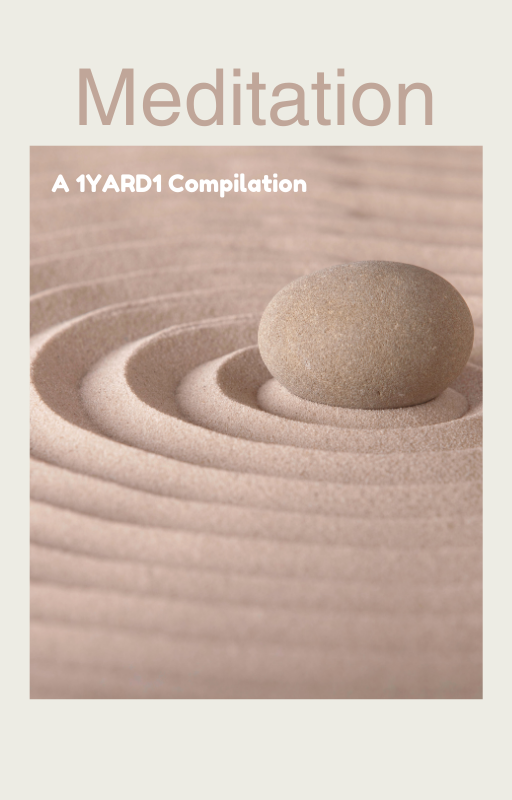 Meditations - A 1yard1 Complilation