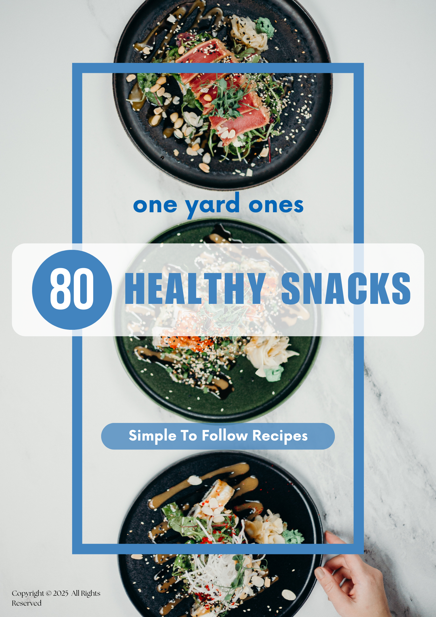 1yard1`s 80 High Protein Snacks